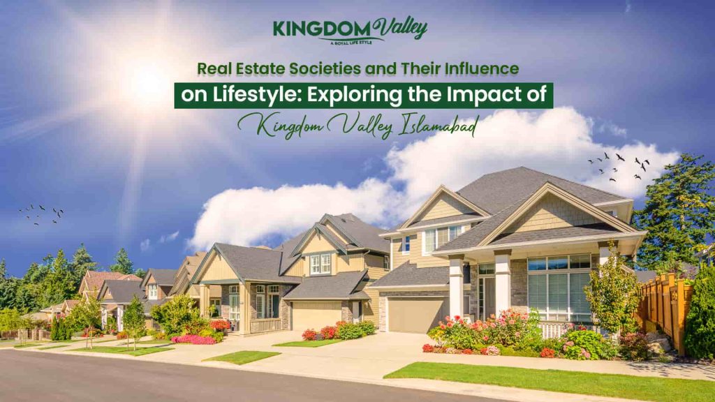 Real Estate Societies Lifestyle