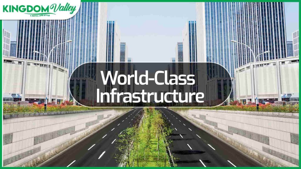 kindom sliders World-Class Infrastructur